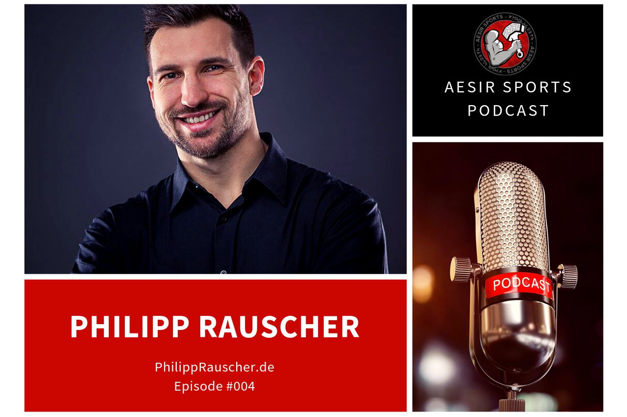 Release: Podcast Episode #004 – Philipp Rauscher (Logisch-Ernähren, Built By Science, Fitpreneur)